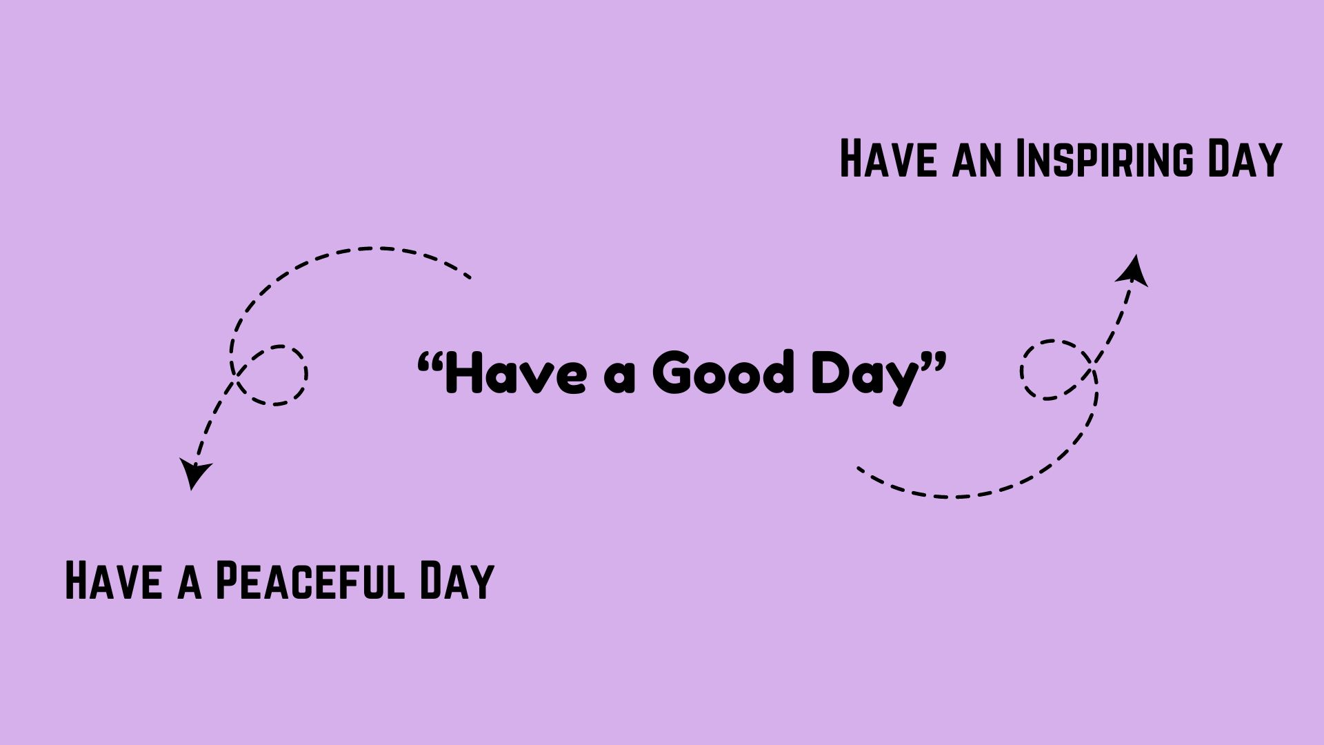 Professional Ways to Say Let Today Be Yours 