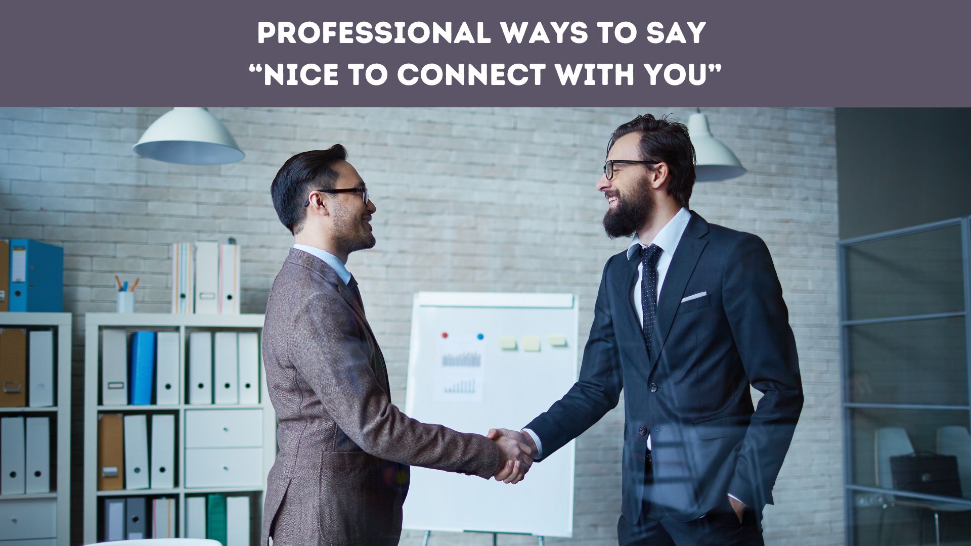 Professional Ways to Say “Nice to Connect With You”