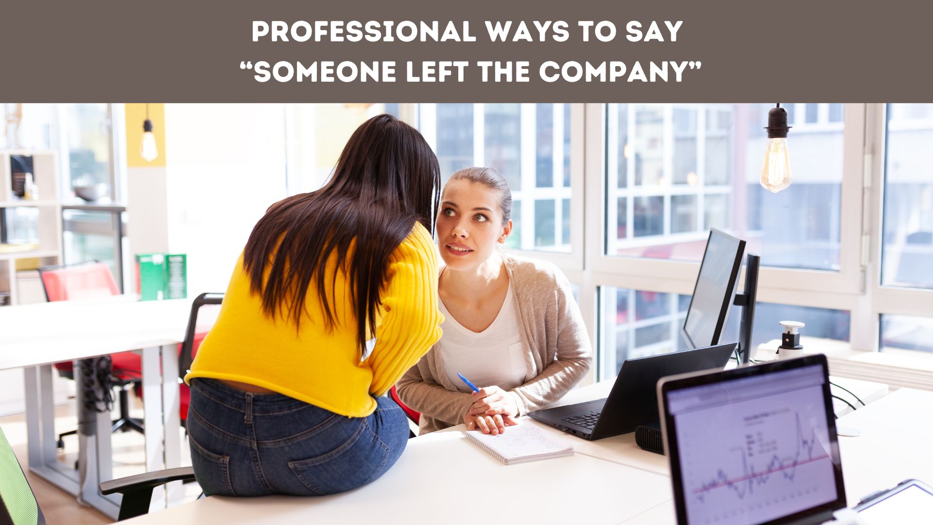 Professional Ways to Say “Someone Left the Company”